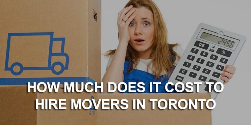 Average Cost To Hire Movers In Toronto