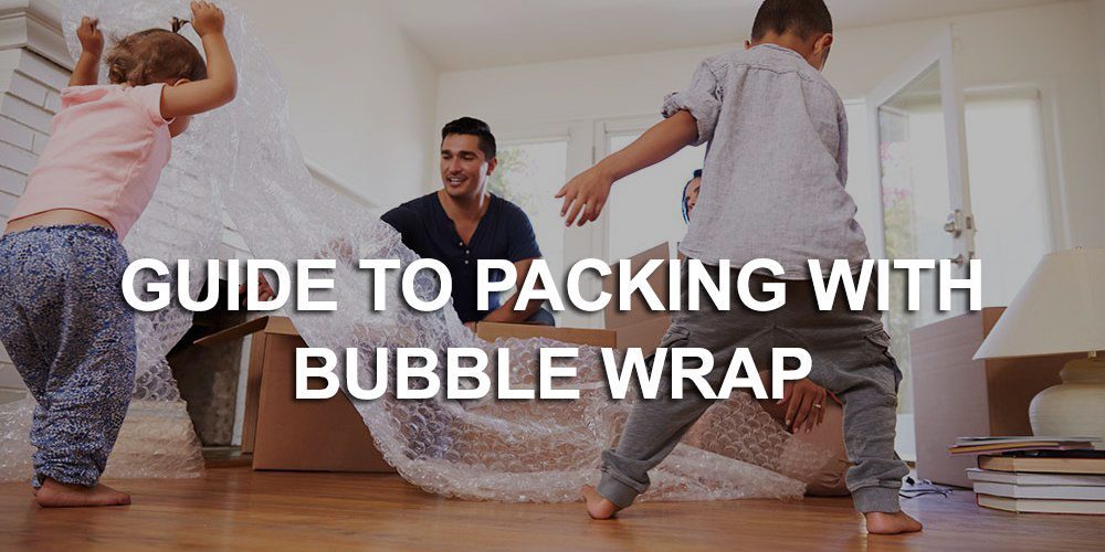 Best Way to Pack With Bubble Wrap